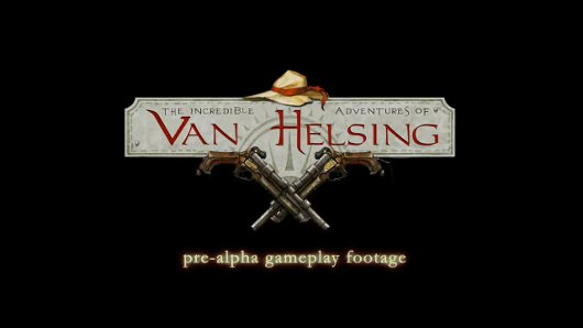 Van Helsing gameplay footage is diabolically familiar, Game Crazy