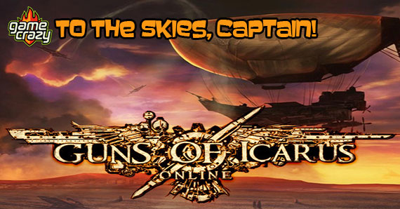 Guns of Icarus Online Review &#8211; Take to the Skies!, Game Crazy
