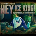 Adventure Time: Hey Ice King soundtrack now on streaming, Game Crazy