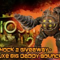 Bioshock 2 Giveaway &#8211; Deluxe Big Daddy Bouncer Action Figure, Game Crazy